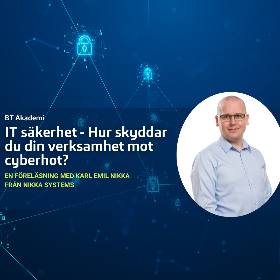 IT-säkerhet – Hur skyddar du din verksamhet mot cyberhot?